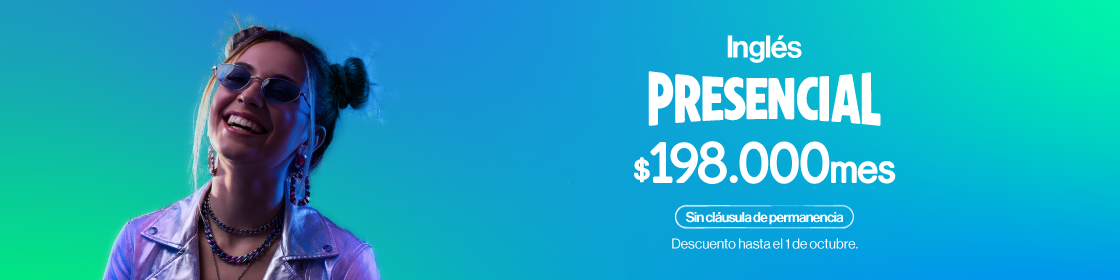 Inglés presencial, $198.000 al mes. Sin cláusula de permanencia. Descuento hasta el 1 de octubre.